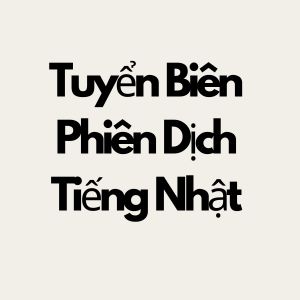 Biên Phiên Dịch Tiếng Nhật